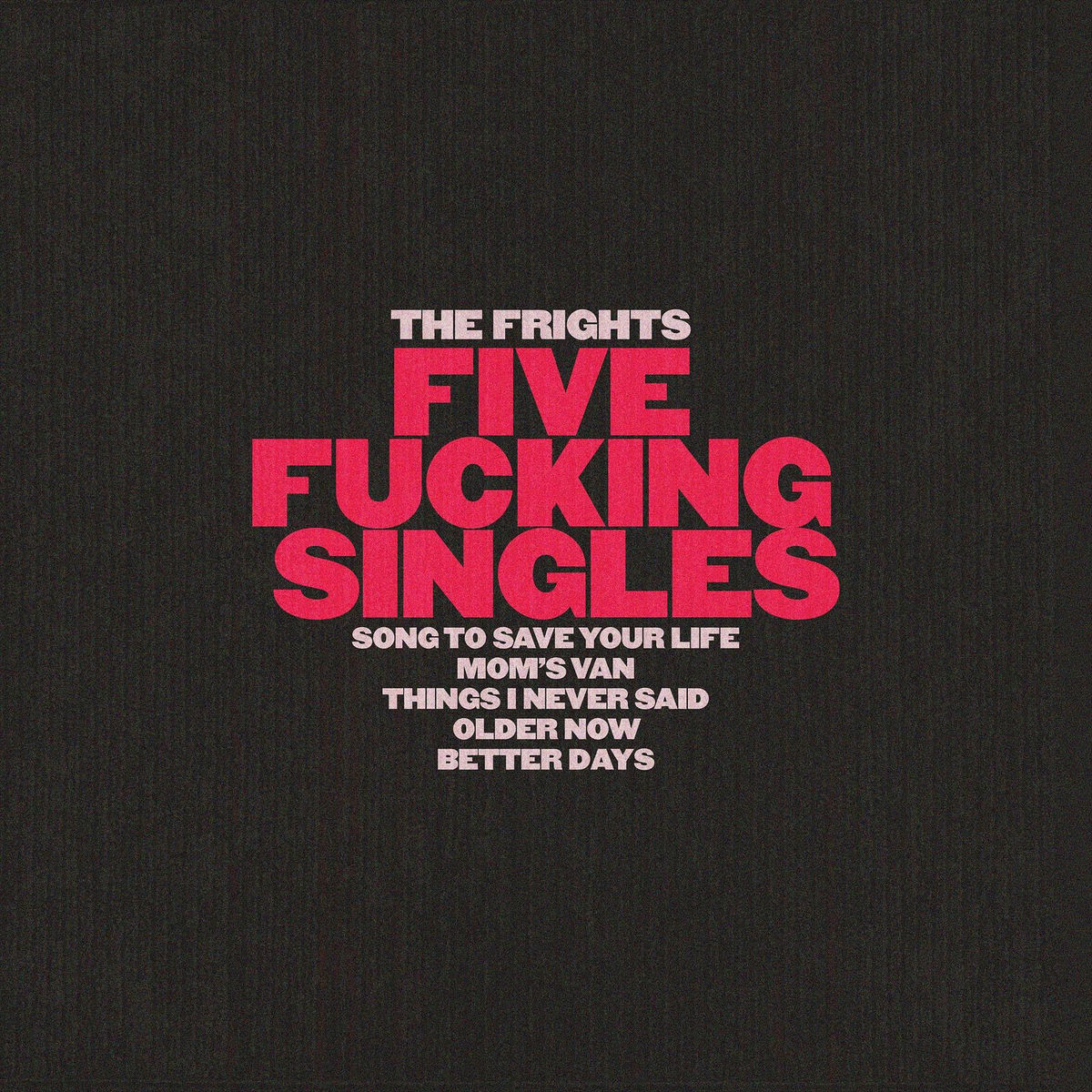 Album cover of Five Fucking Singles