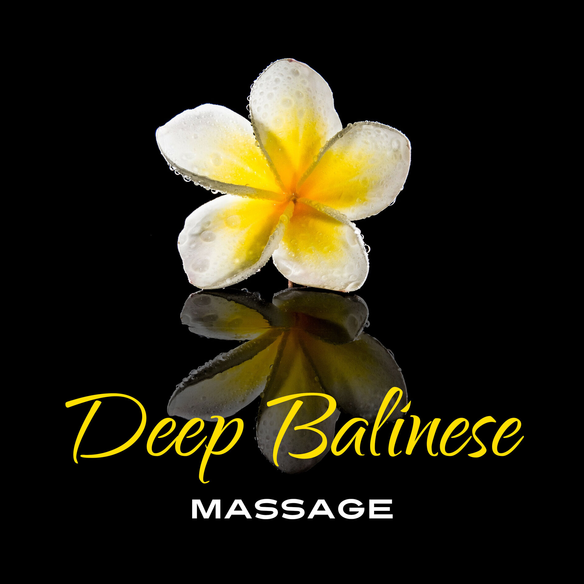 Album cover of Deep Balinese Massage: 50 Oriental Tracks for Relaxation & Wellbeing, Harmony of the Body, Mind & Soul, Rest & Regeneration Time