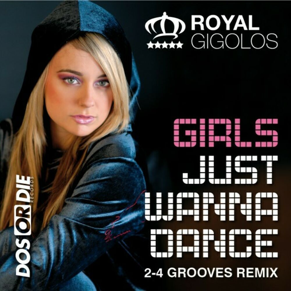 Picture of Girls Just Wanna Dance (2-4 Grooves Remix)