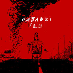 Cabadzi x Blier