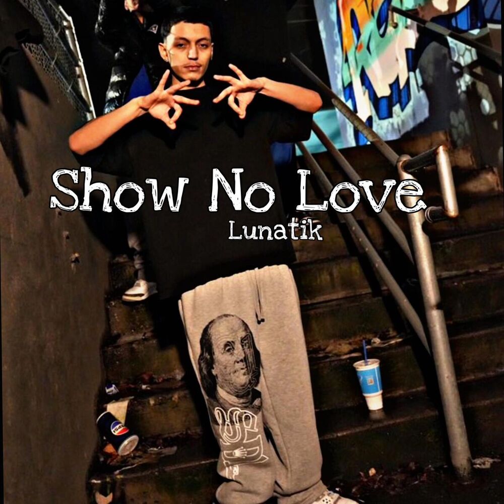 Picture of Show No Love
