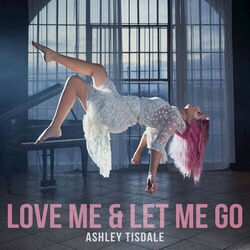Cover of Love Me & Let Me Go