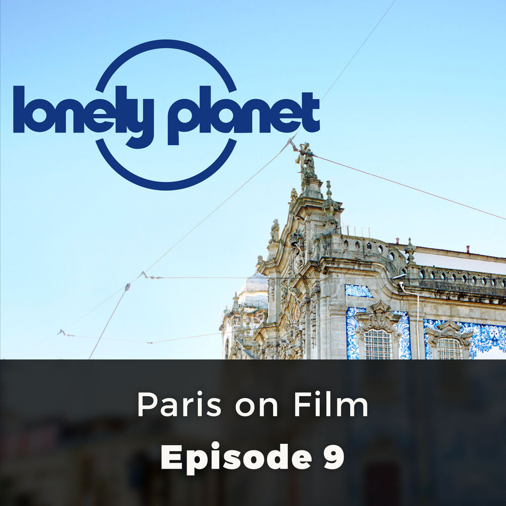 Picture of Paris on Film - Lonely Planet, Episode 9