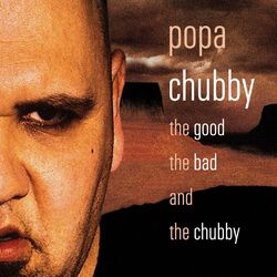 Cover of The Good, the Bad and the Chubby