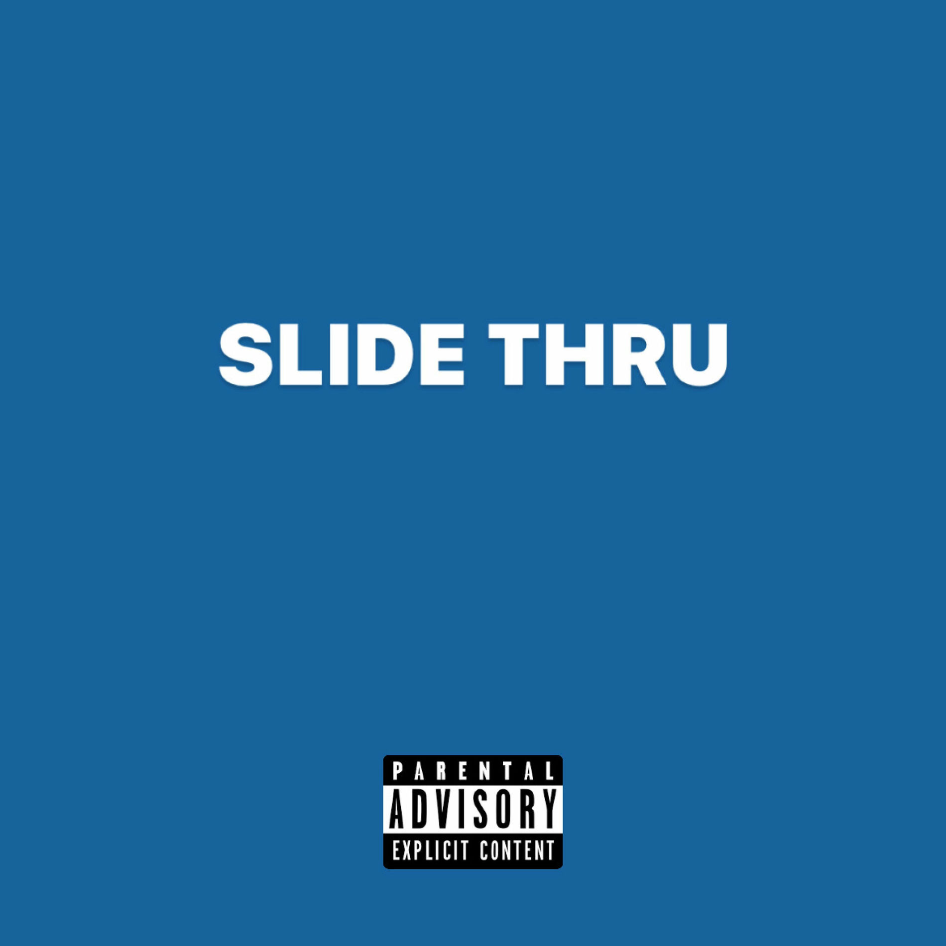 Album cover of SLIDE THRU
