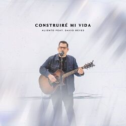 Cover of Construiré Mi Vida (En Vivo)