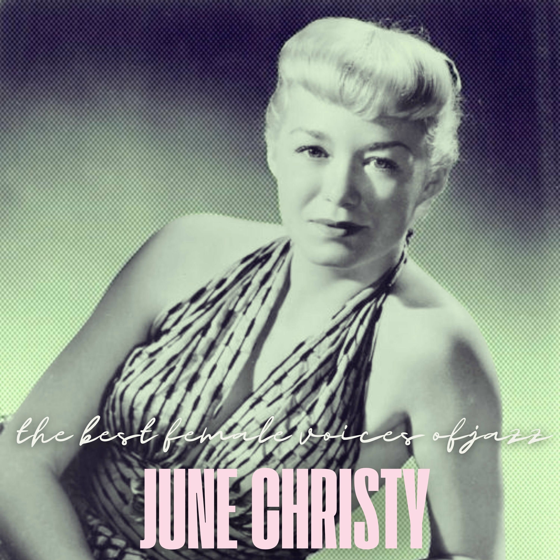 Album cover of The Best Female Voices of Jazz: June Christy