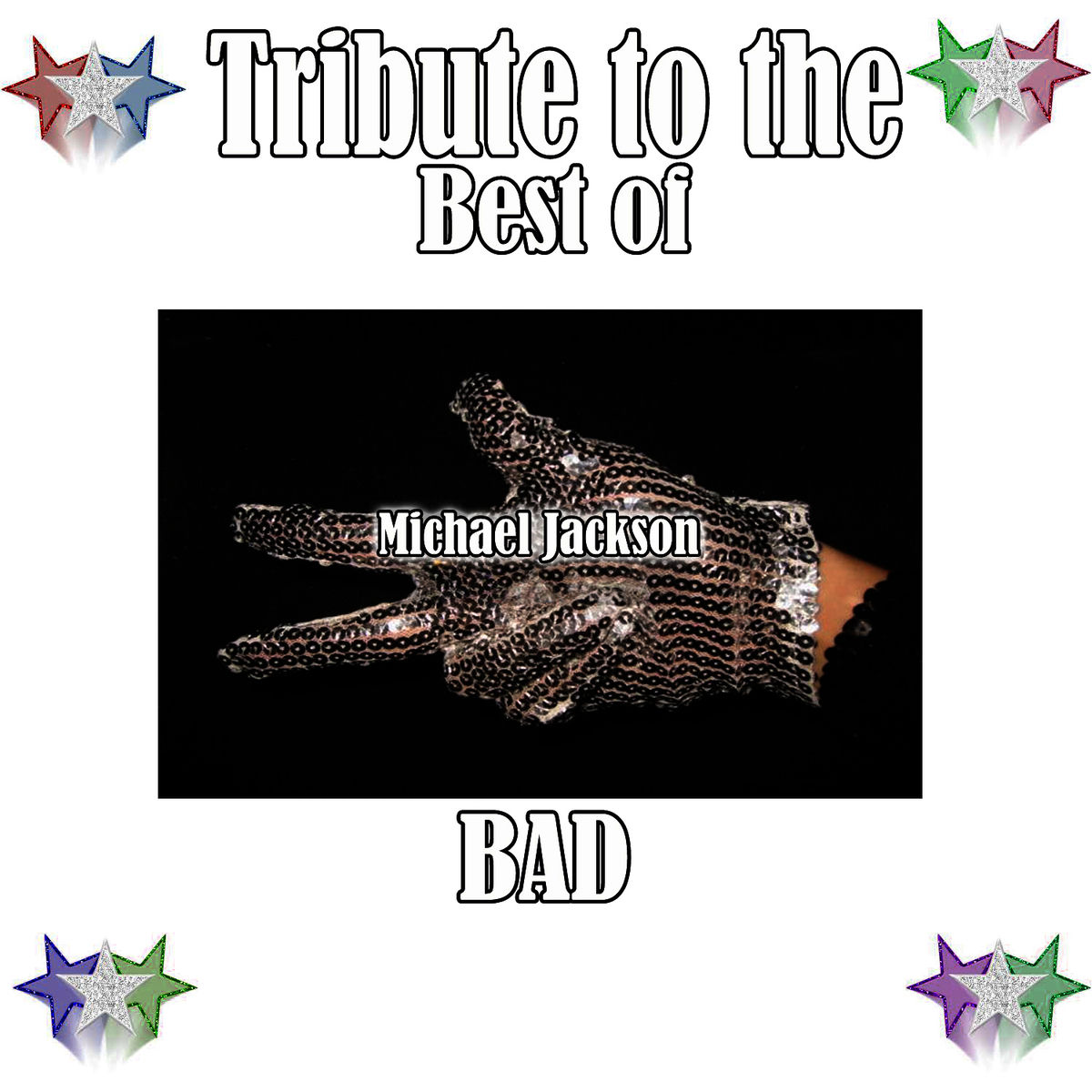 Album cover of Tribute to the Best of Michael Jackson: Bad