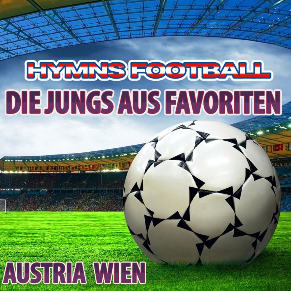 Picture of Die Jungs Aus Favoriten - Hymne Austria Wien