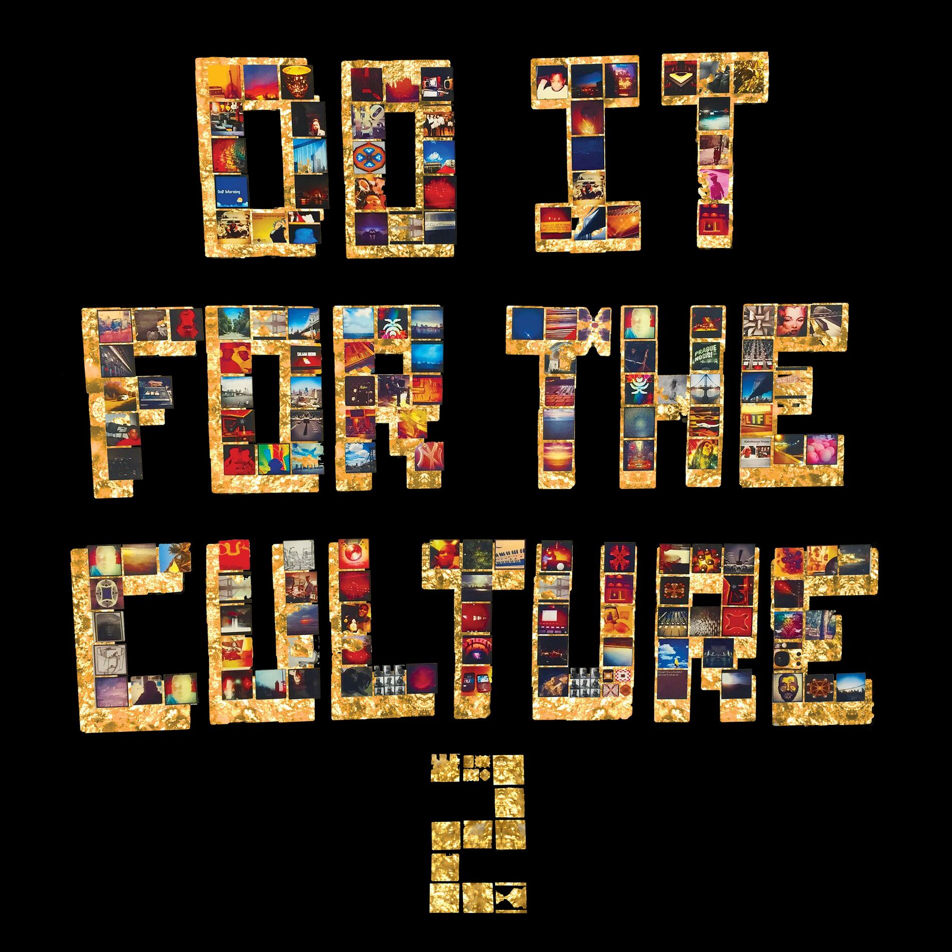 Album cover of Do It FoR ThE CulTuRe 2
