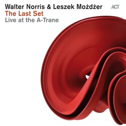 Cover of The Last Set - Live at the A-Trane