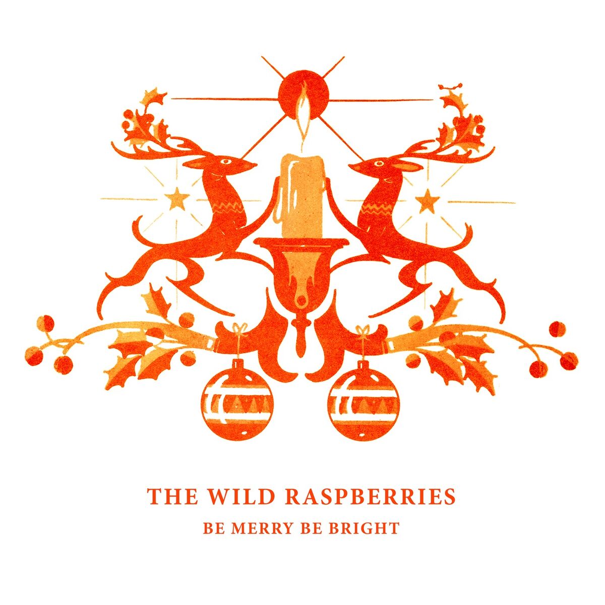 Album cover of Be Merry Be Bright