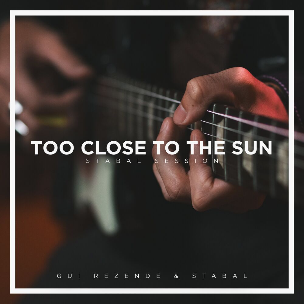 Picture of Too Close to the Sun (Stabal Session)