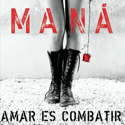 Cover of Amar Es Combatir (2019 Remasterizado)