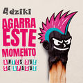 Agarra Este Momento (feat. Boikot, Kaos Urbano & Kamikazes)
