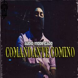 El Comandante Comino (Audio Mejorado)