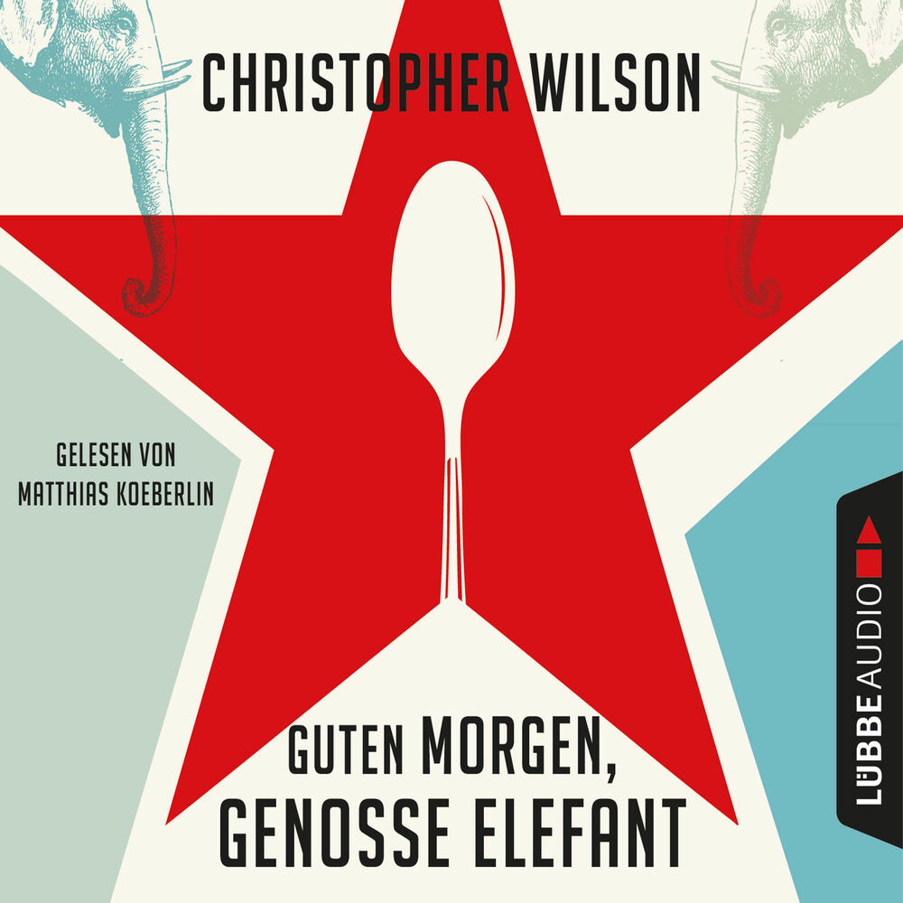 Picture of Guten Morgen, Genosse Elefant (Ungekürzt)