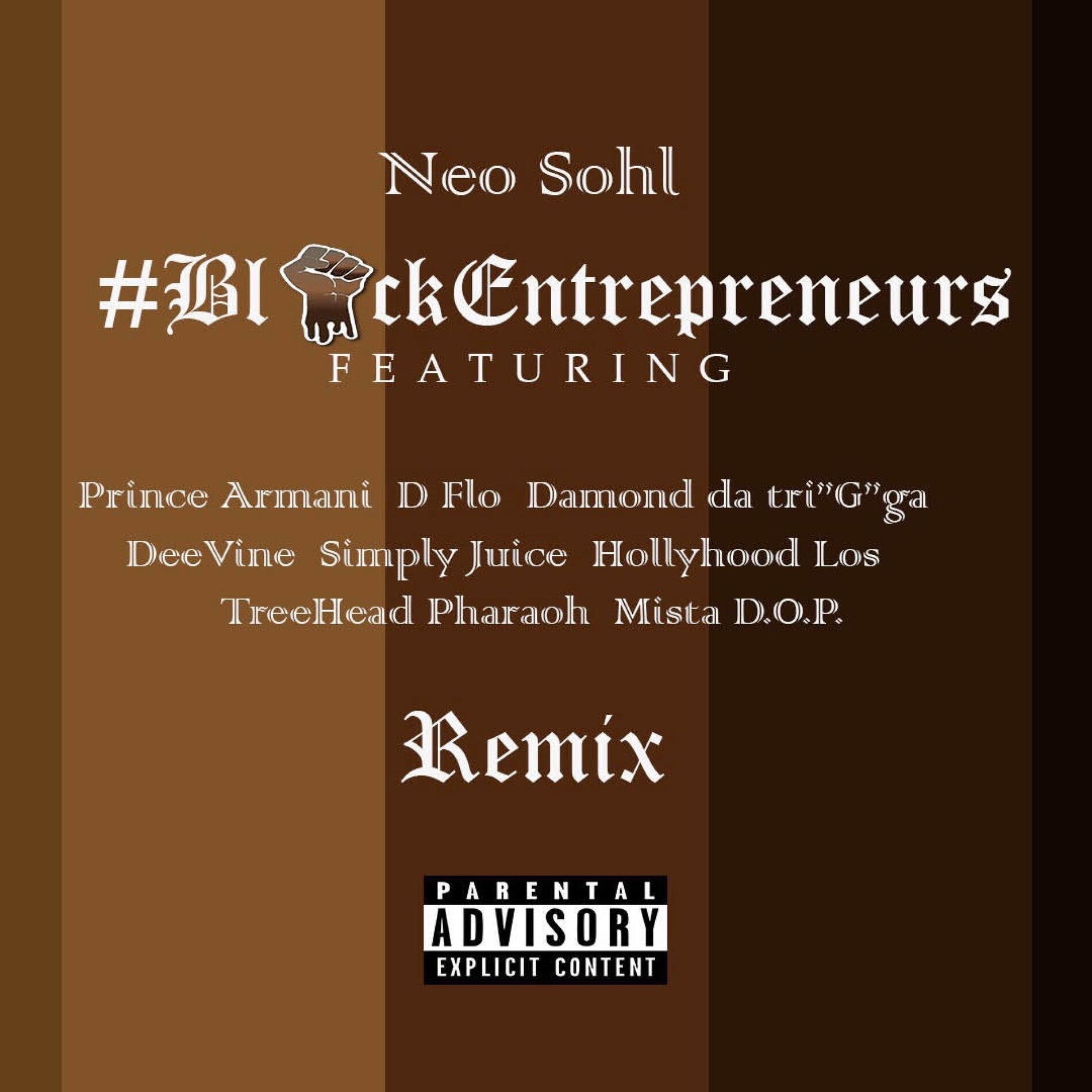 Album cover of Black Entrepreneurs (feat. Prince Armani, D Flo, Damond Da Tri