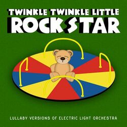 Cover of Lullaby Versions of Electric Light Orchestra