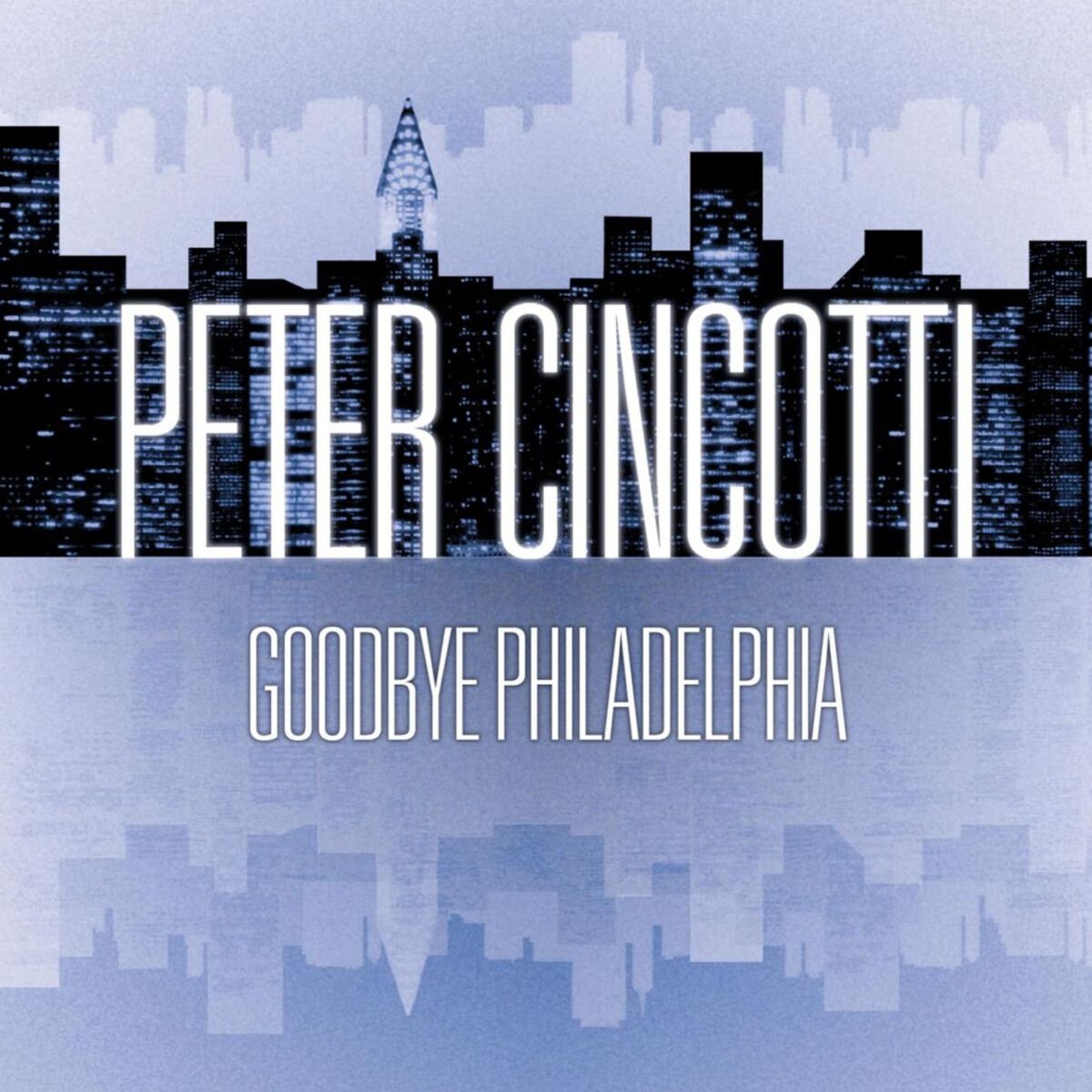 Album picture of Goodbye Philadelphia (Int'l DMD Single)
