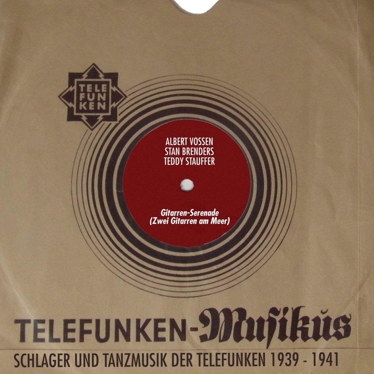 Album cover of Gitarren-Serenade (Zwei Gitarren am Meer) (Schlager Und Tanzmusik der Telefunken 1939 - 1941)