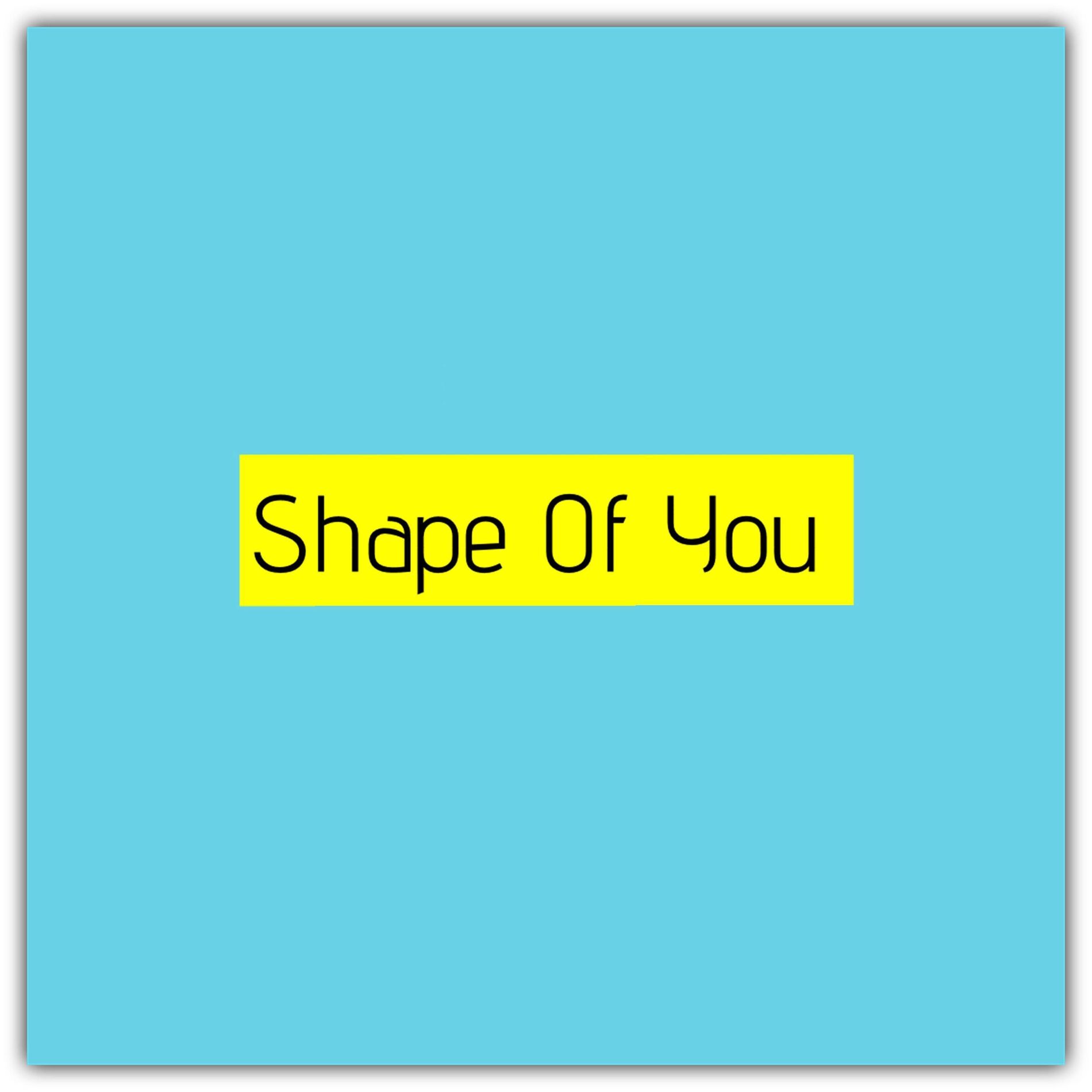 Album cover of Shape Of You