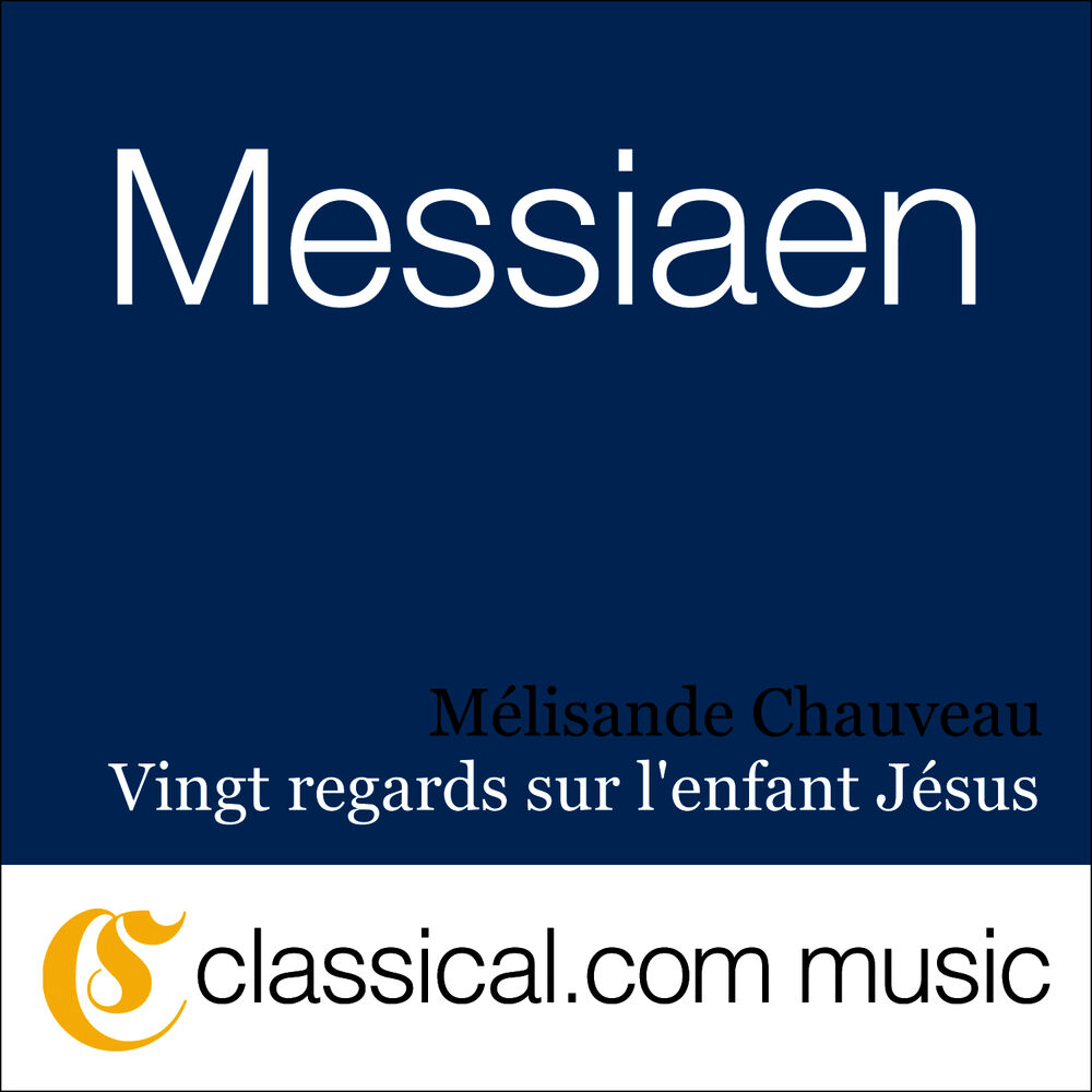 Picture of Olivier Messiaen, Vingt Regards Sur L'Enfant Jésus