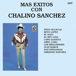 Cover of Mas Éxitos Con Chalino Sánchez