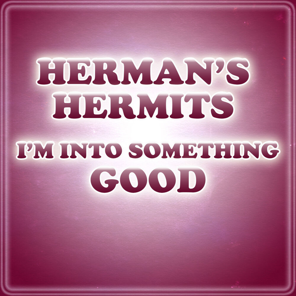Picture of I'm Into Something Good