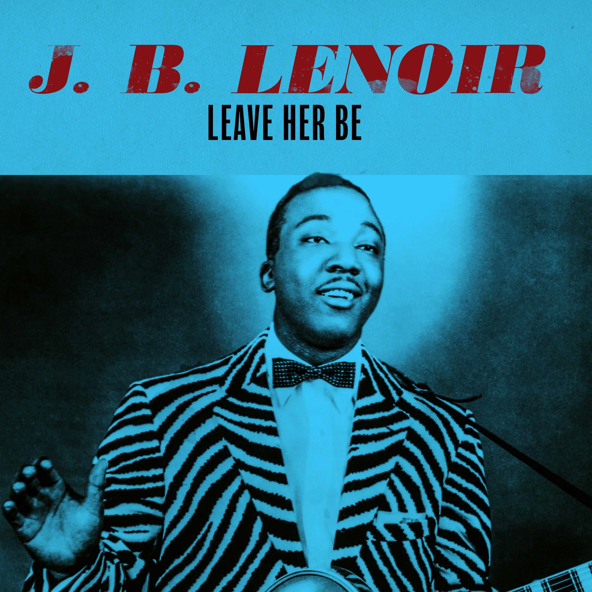Album cover of Leave Her Be