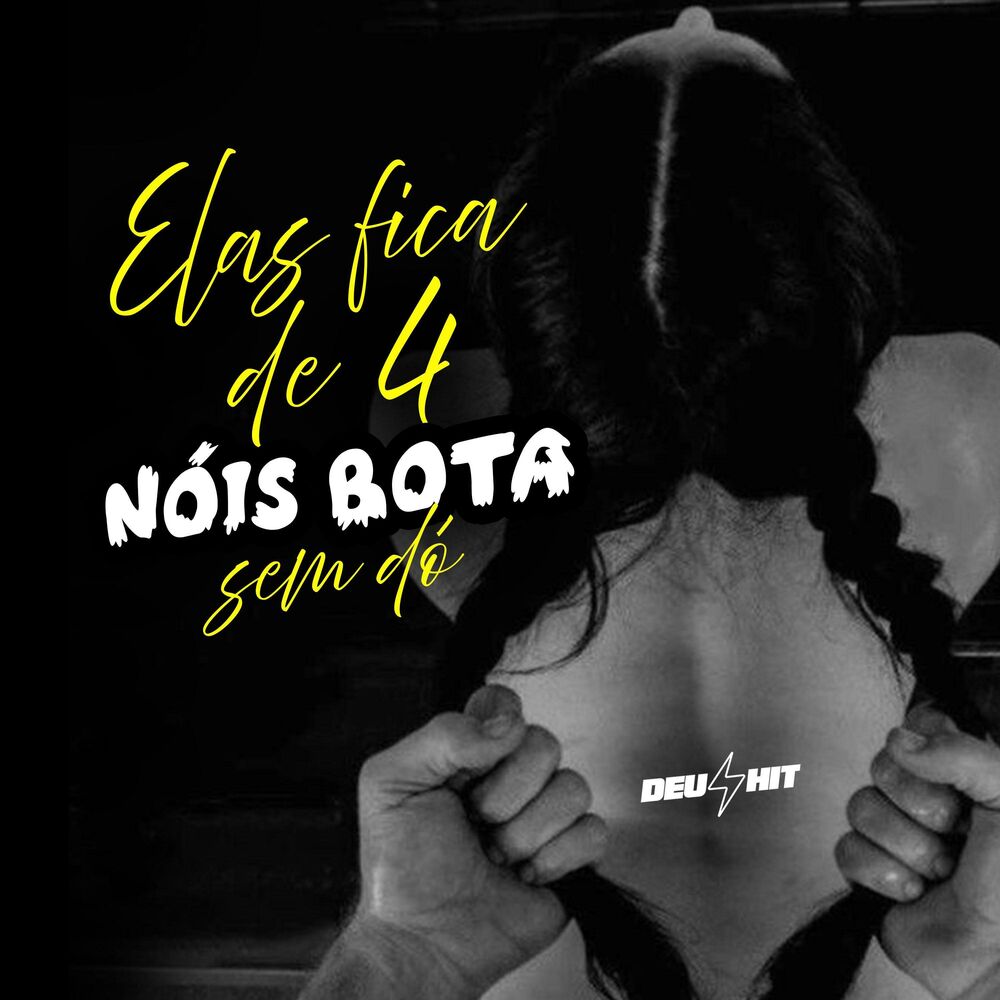 Picture of ELAS FICA DE 4 NOIS BOTA SEM DÓ