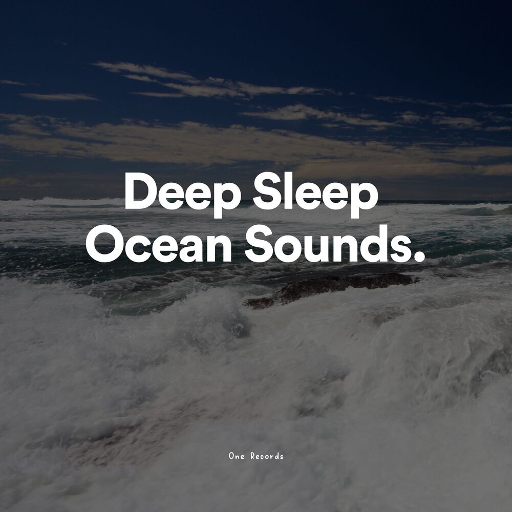 Picture of Deep Sleep Ocean Sounds