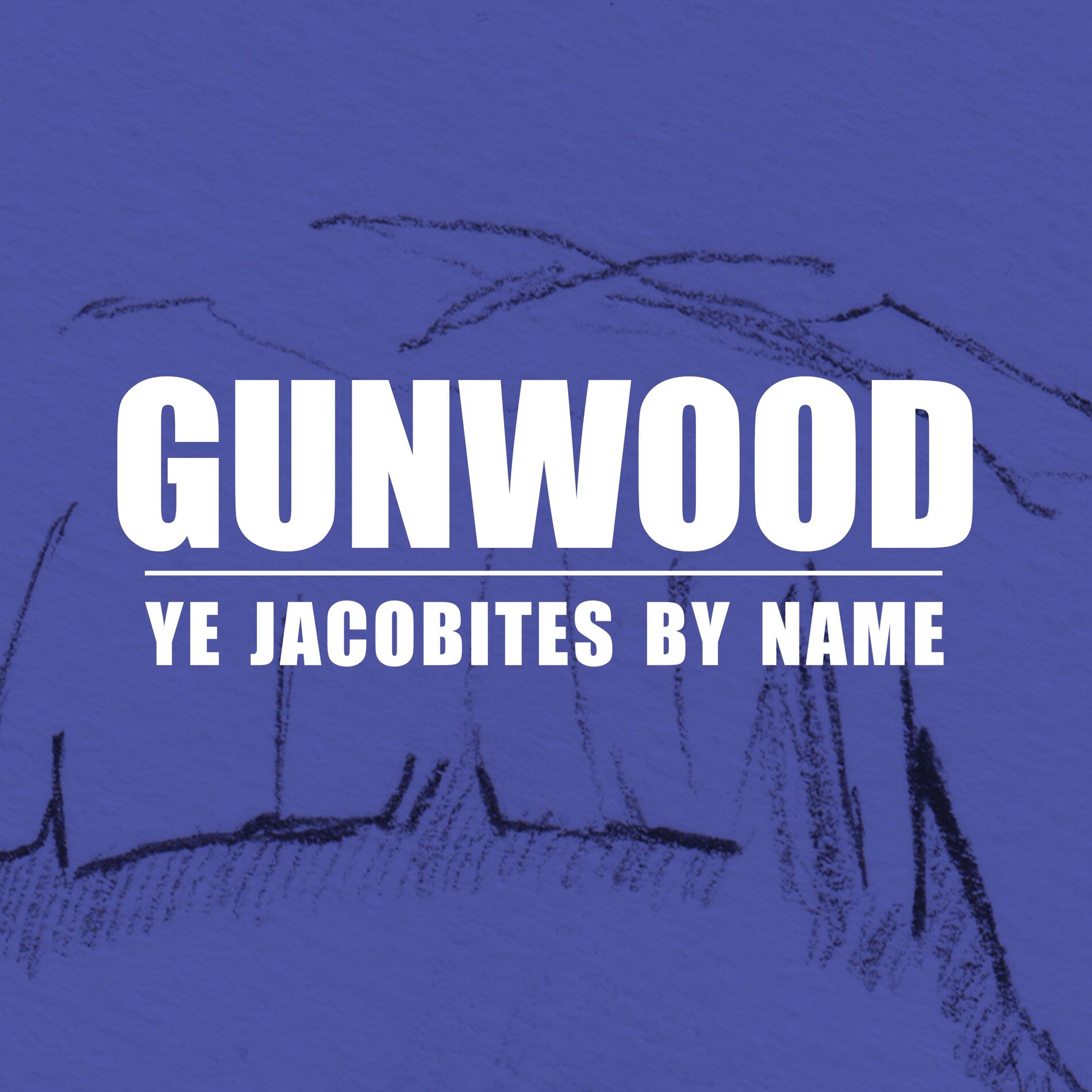 Album cover of Ye Jacobites By Name