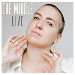 Cover of The Middle (Live)