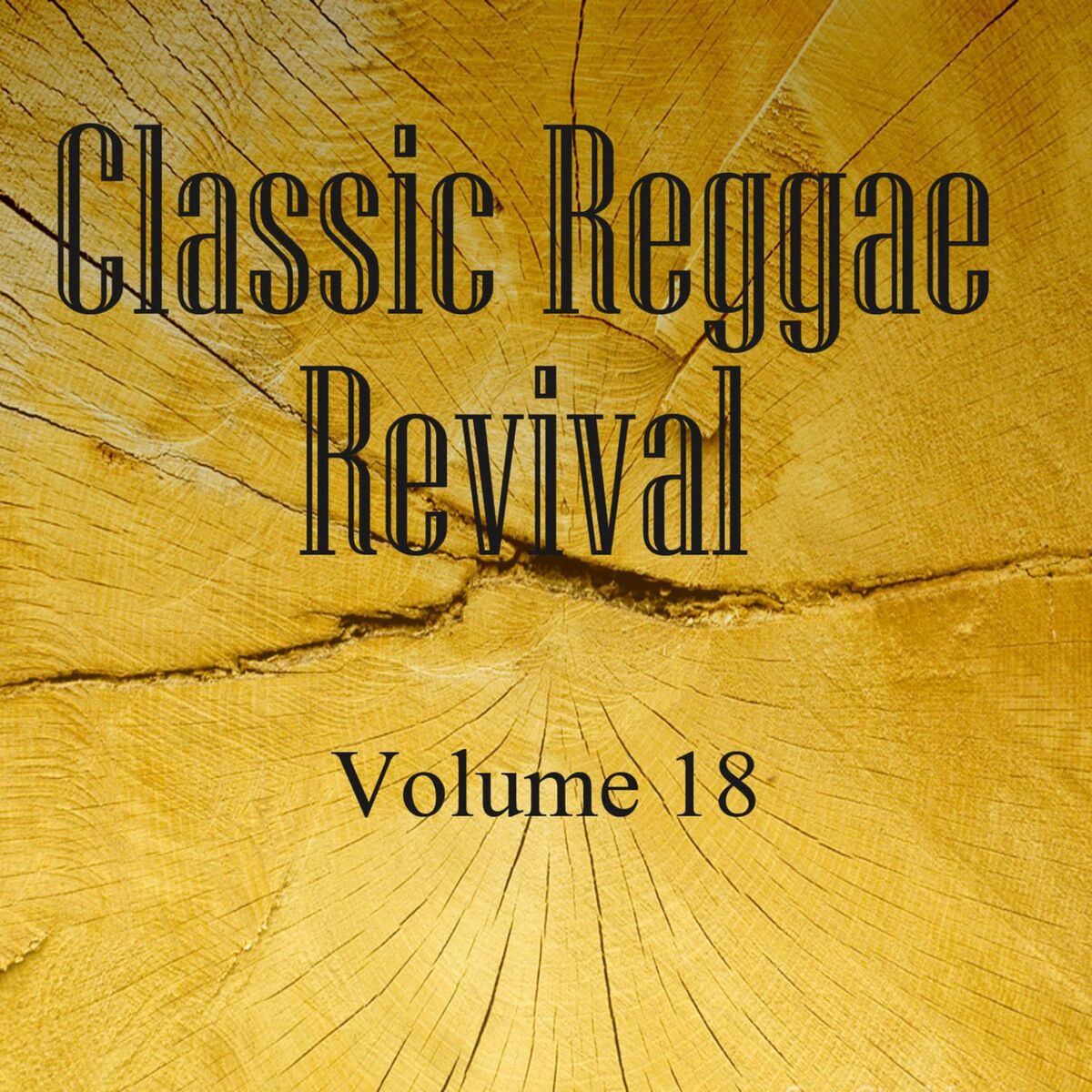 Album cover of Classic Reggae Revival Vol 18