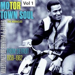 Cover of Milestones of Rhythm & Blues: Motor Town Soul, Vol. 1