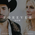 Forever Now
