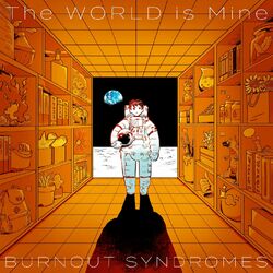 Cover of The WORLD is Mine