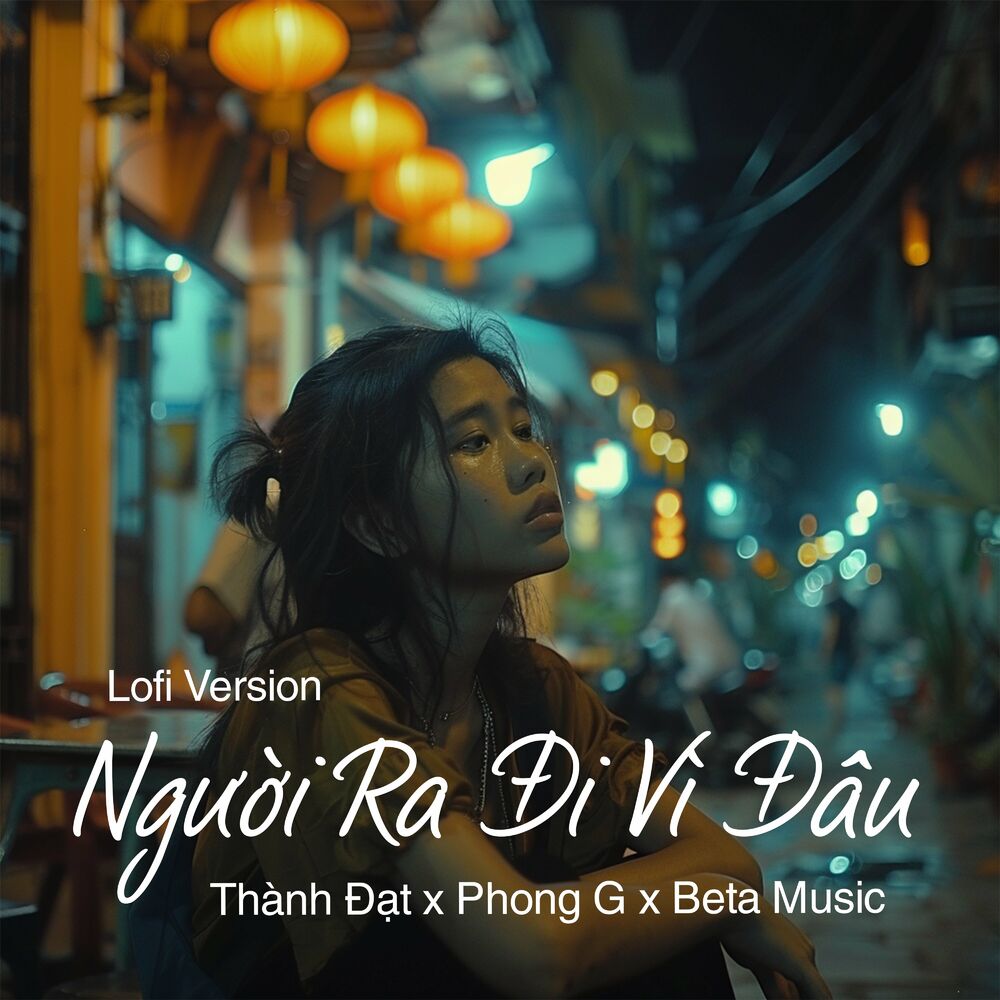 Picture of Người Ra Đi Vì Đâu (Lofi)