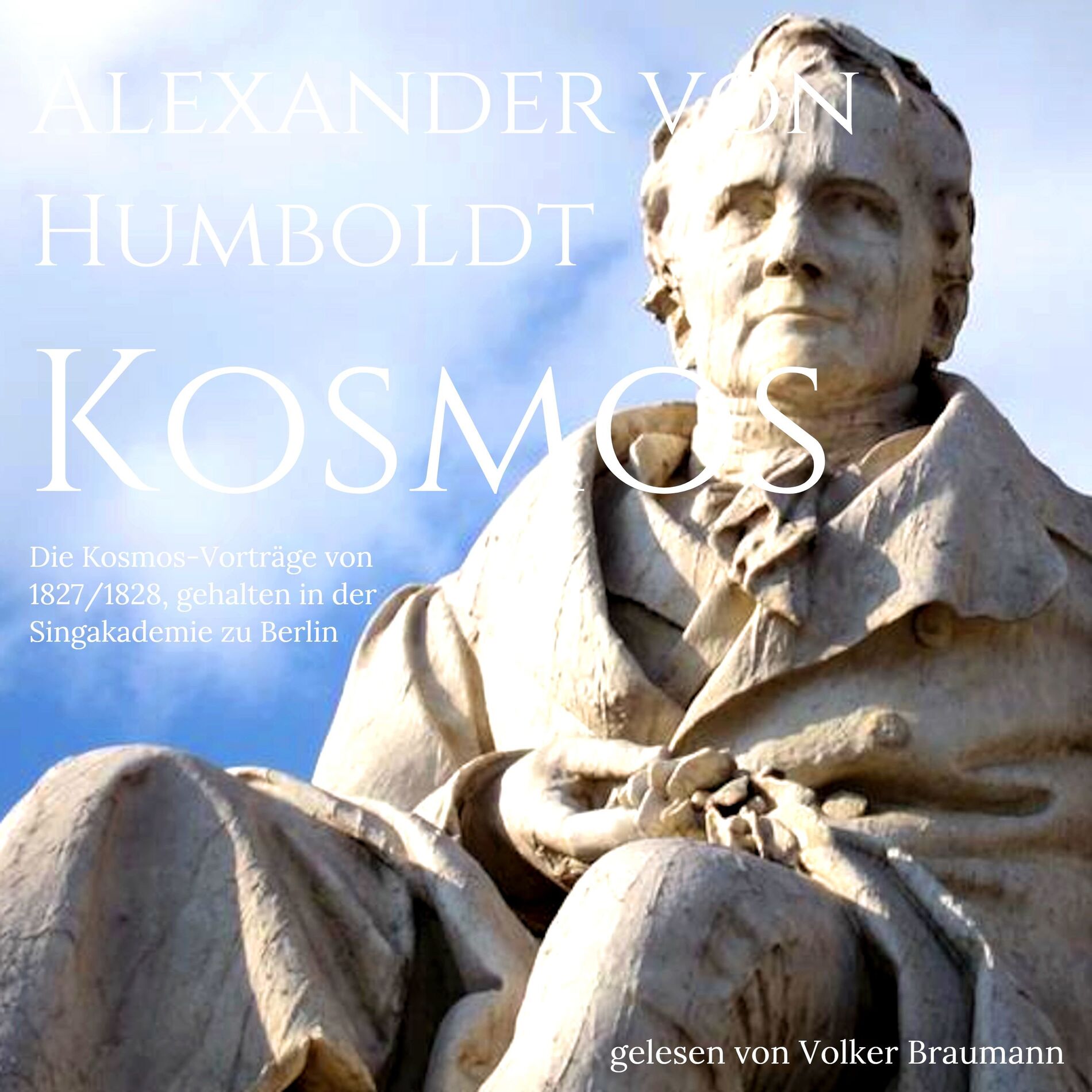 Album cover of Die Kosmos-Vorträge von 1827/1828 (gehalten in der Singakademie zu Berlin)