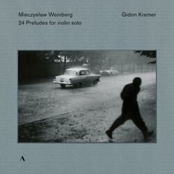 Cover of Weinberg: 24 Preludes, Op. 100 (Arr. G. Kremer for Violin)