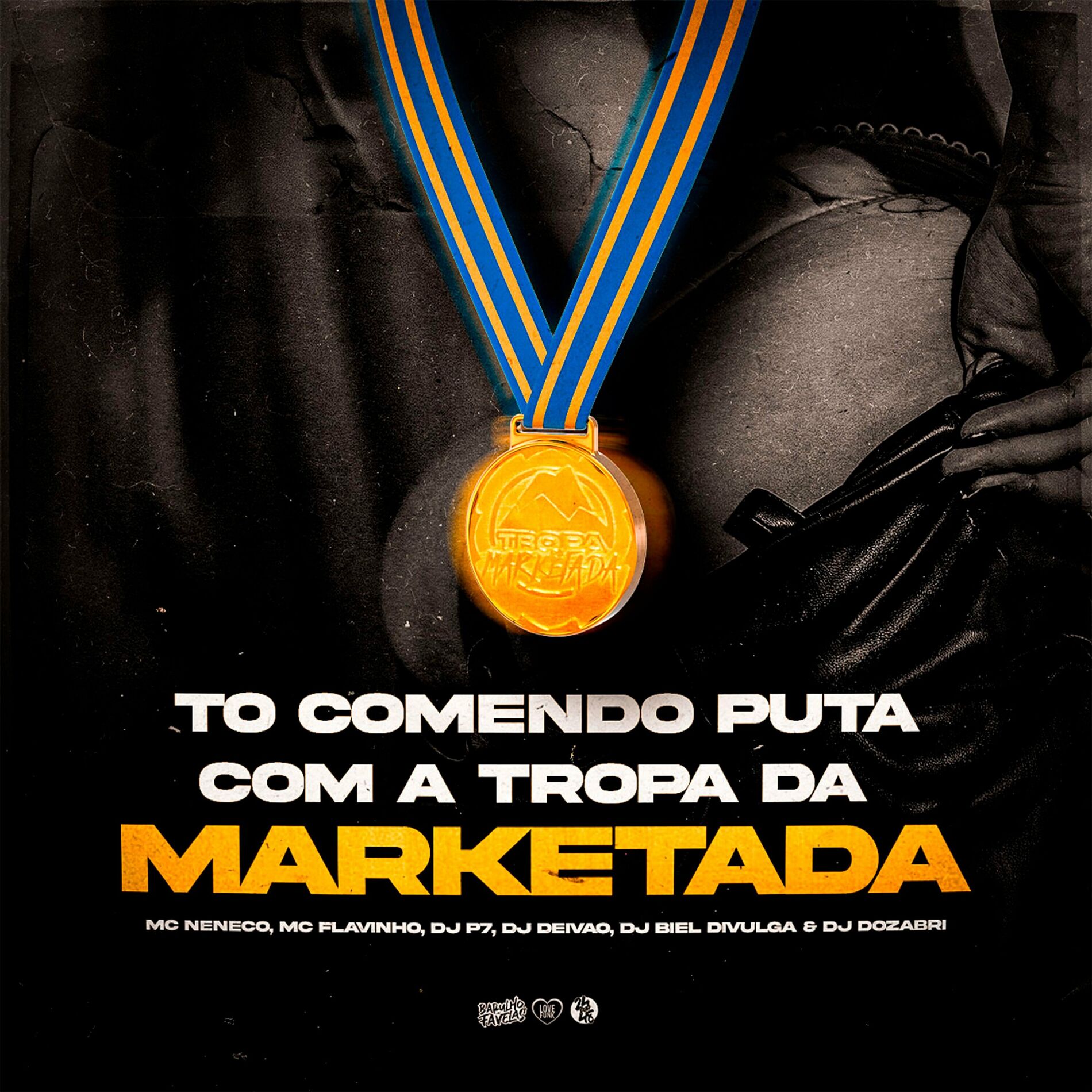 Album cover of To Comendo Puta Com a Tropa da Marketada