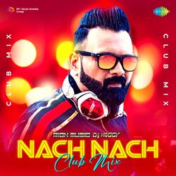 Cover of Nach Nach (Club Mix)