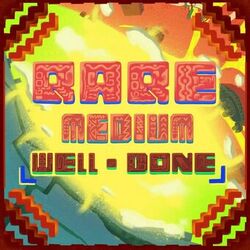 Cover of Rare Medium Well-Done