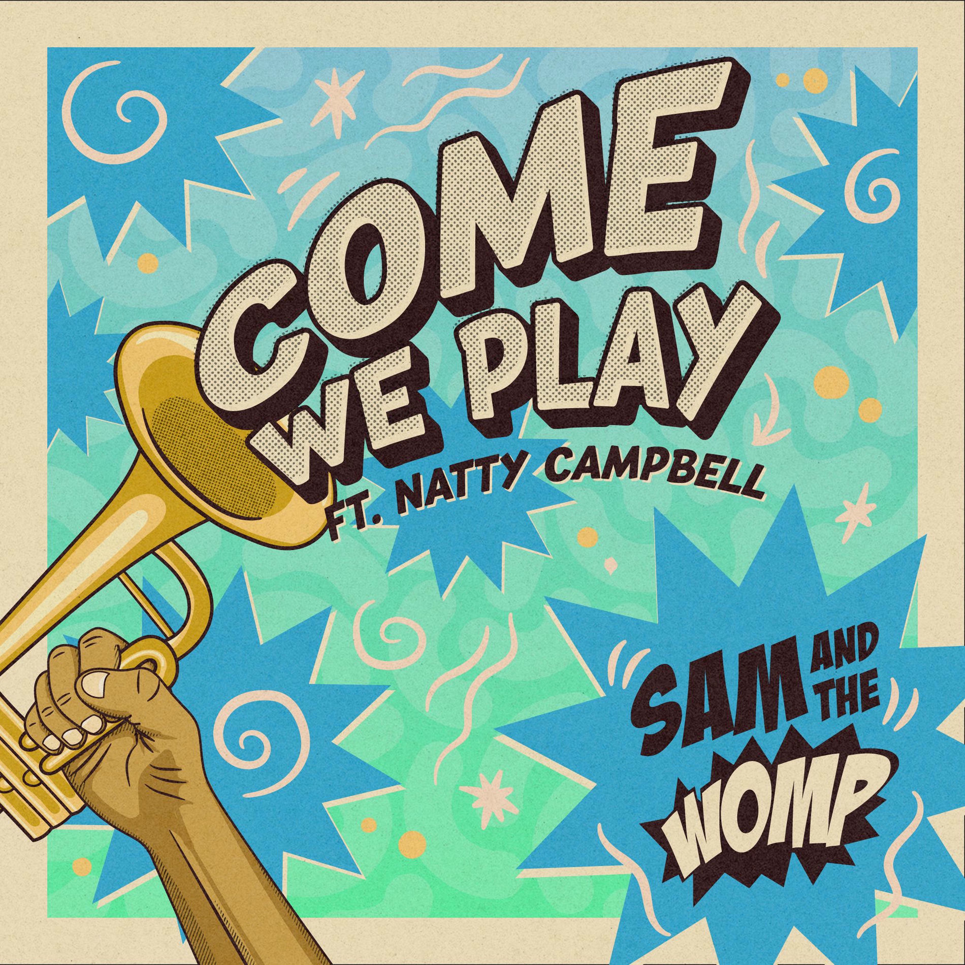 Album cover of Come We Play EP (feat. Natty Campbell)