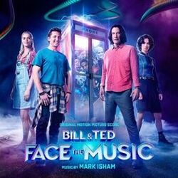 Cover of Bill & Ted Face the Music (Original Motion Picture Score)