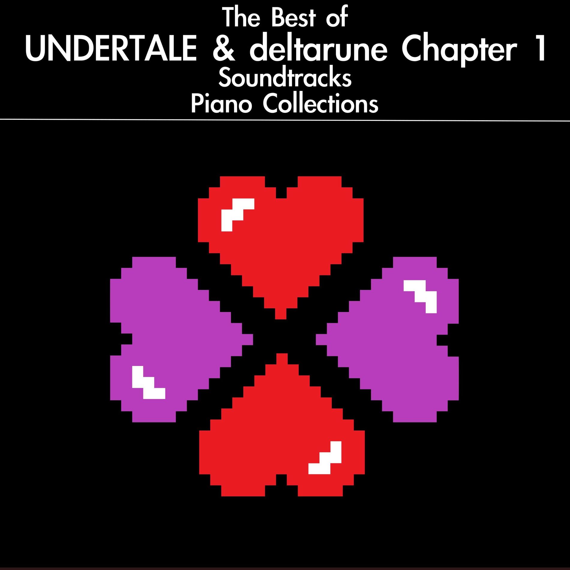 Album cover of The Best of UNDERTALE & deltarune Chapter 1 Soundtracks Piano Collections