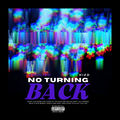 No Turning Back