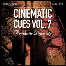 Cover of Cinematic Cues Vol. 7 - Romantic Dramedy
