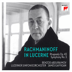 Cover of Rachmaninoff in Lucerne - Rhapsody on a Theme of Paganini, Symphony No. 3